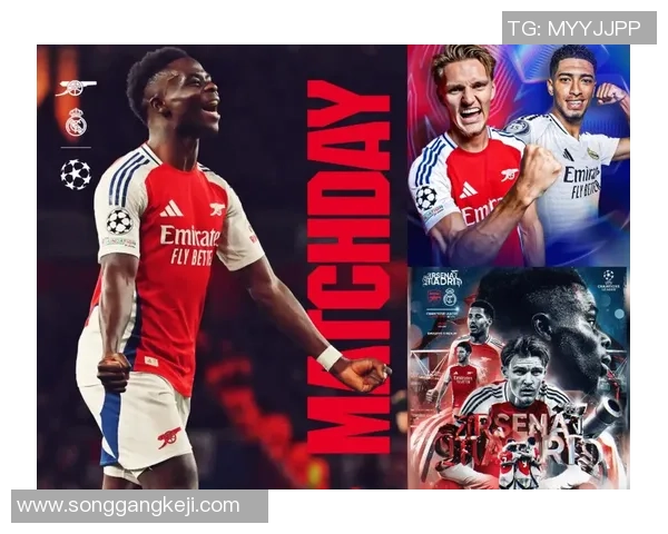 阿森纳大胜皇马5-1绝杀时刻点燃全场激情战报